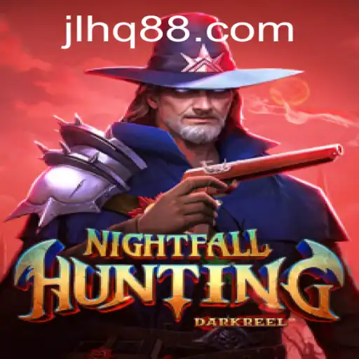 NightfallHunting: Unveiling the Thrills of the New Gaming Era